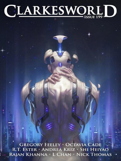 Title details for Clarkesworld Magazine Issue 199 by Neil Clarke - Available